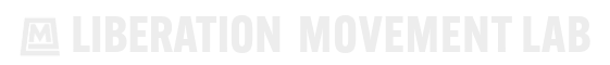 Liberation Movement Lab Totem logo in white with "Liberation Movement Lab" in white text